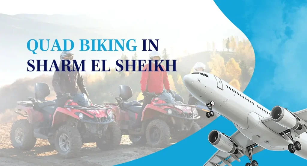Quad Biking In Sharm El Sheikh