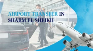 Best Transfer Service In Sharm