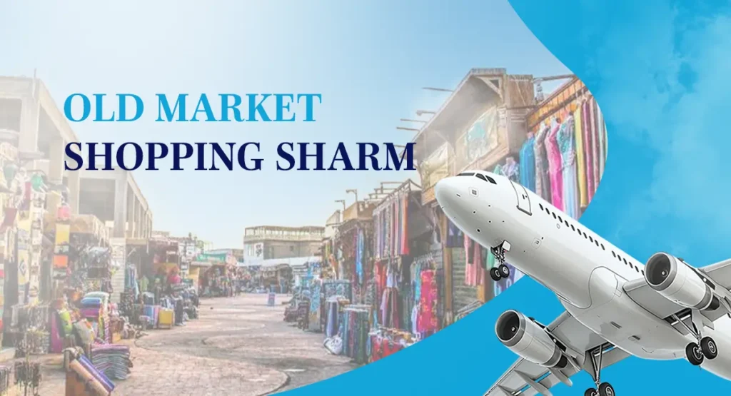 Old Market Shopping Sharm